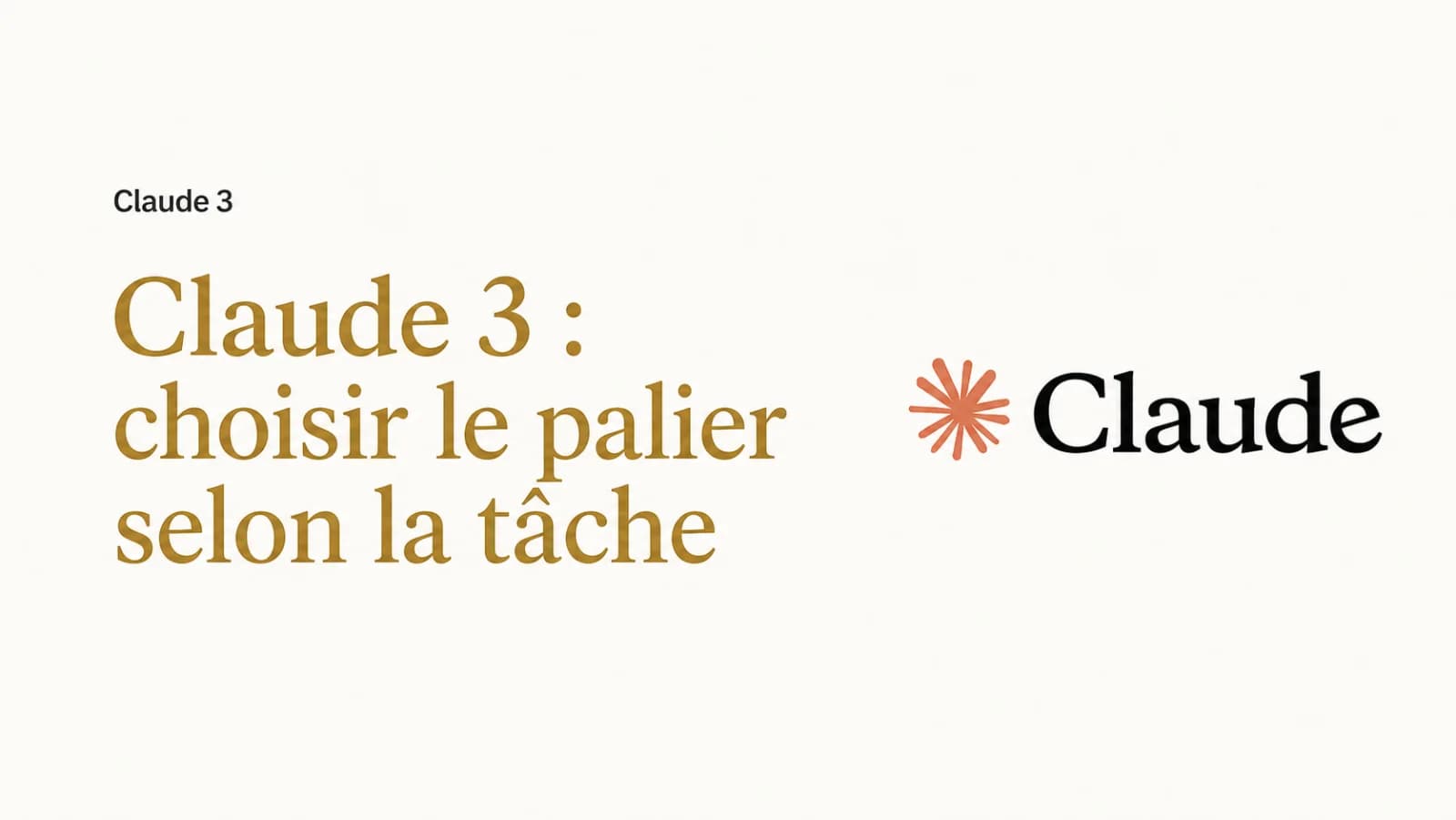 Illustration de l’article « Claude 3 : choisir le palier, pas le modèle »