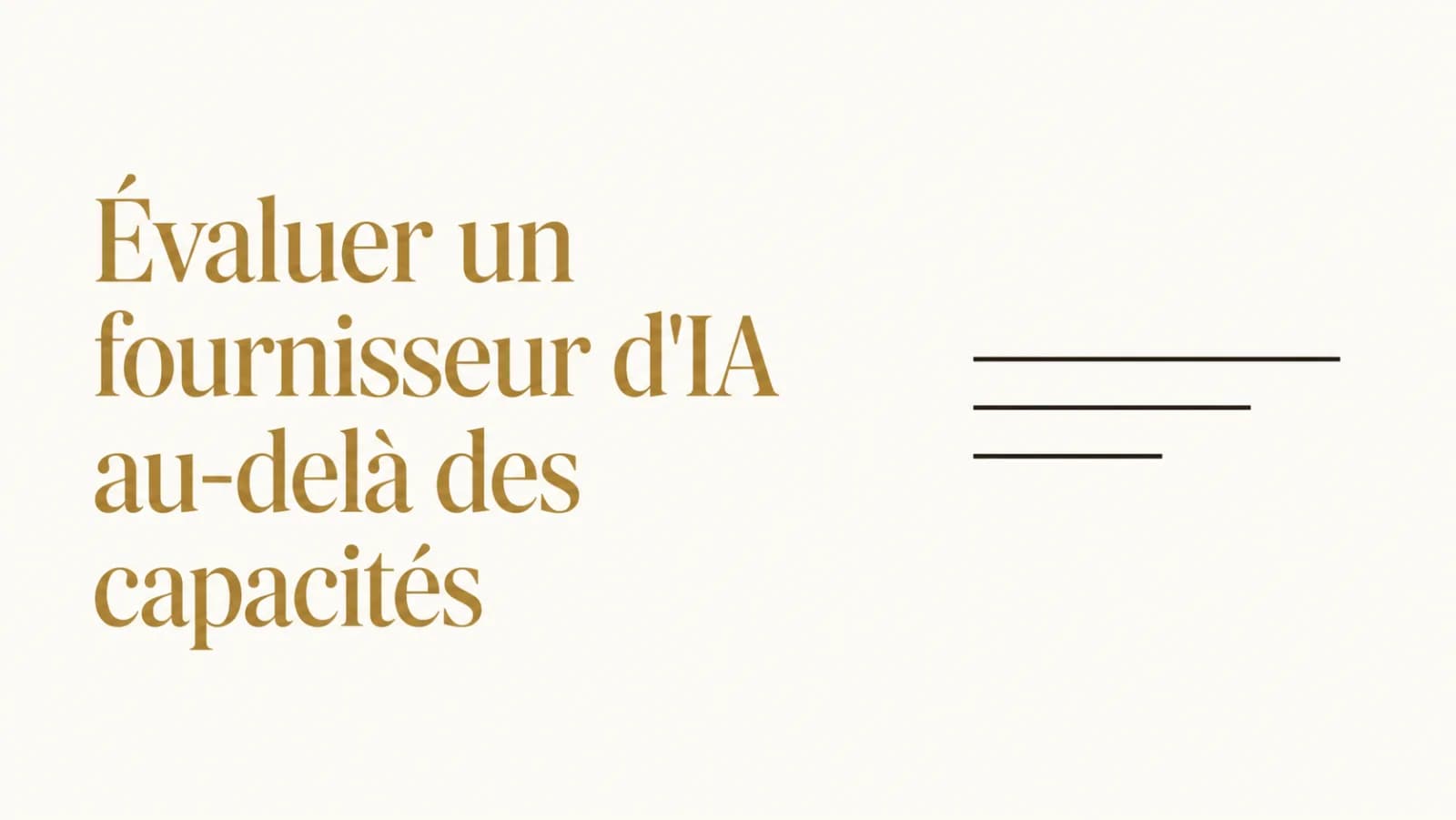 Illustration de l’article « Évaluer un fournisseur d'IA hors capacités »