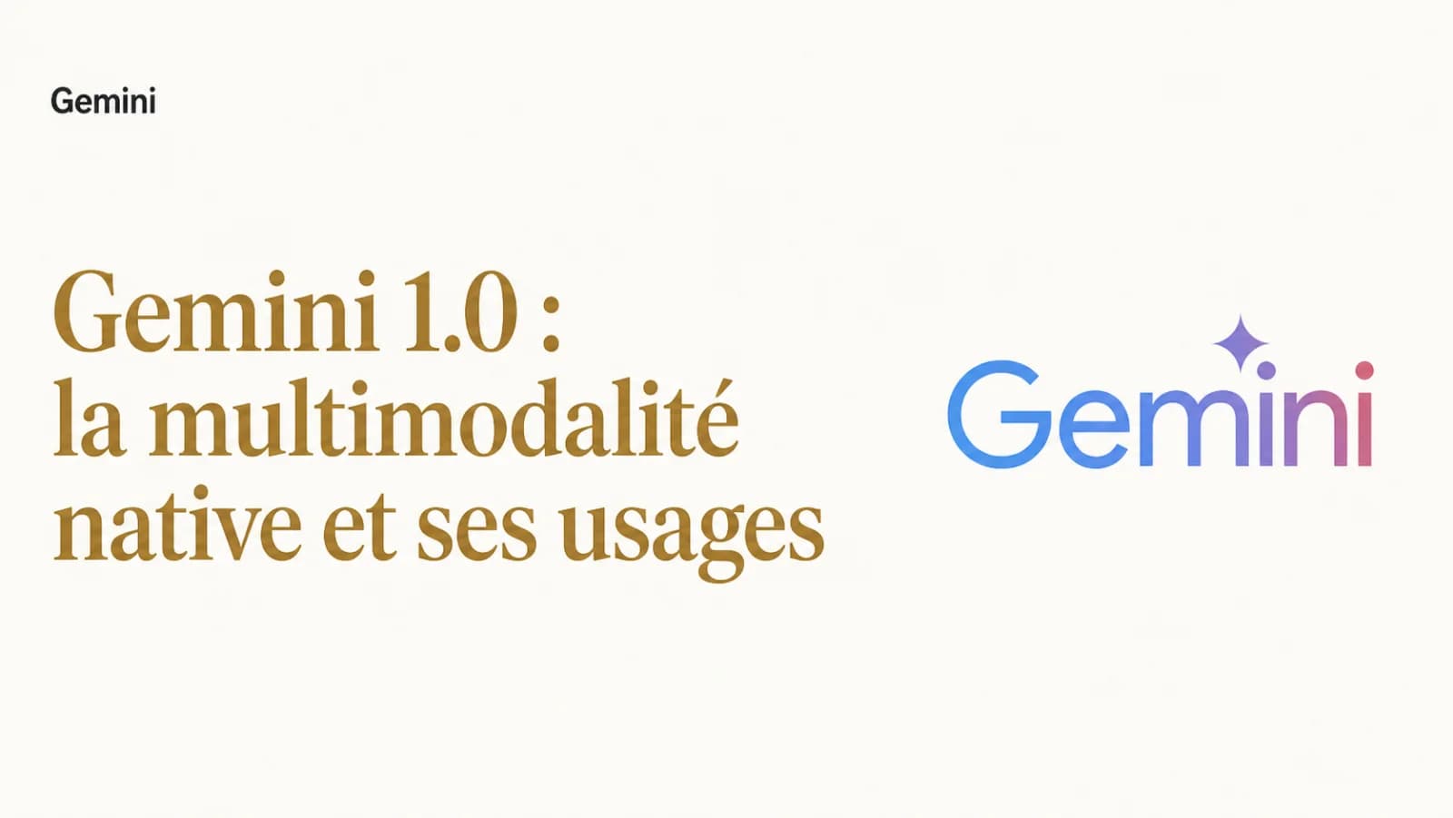 Illustration de l’article « Gemini 1.0 : la multimodalité native et ses usages réels »