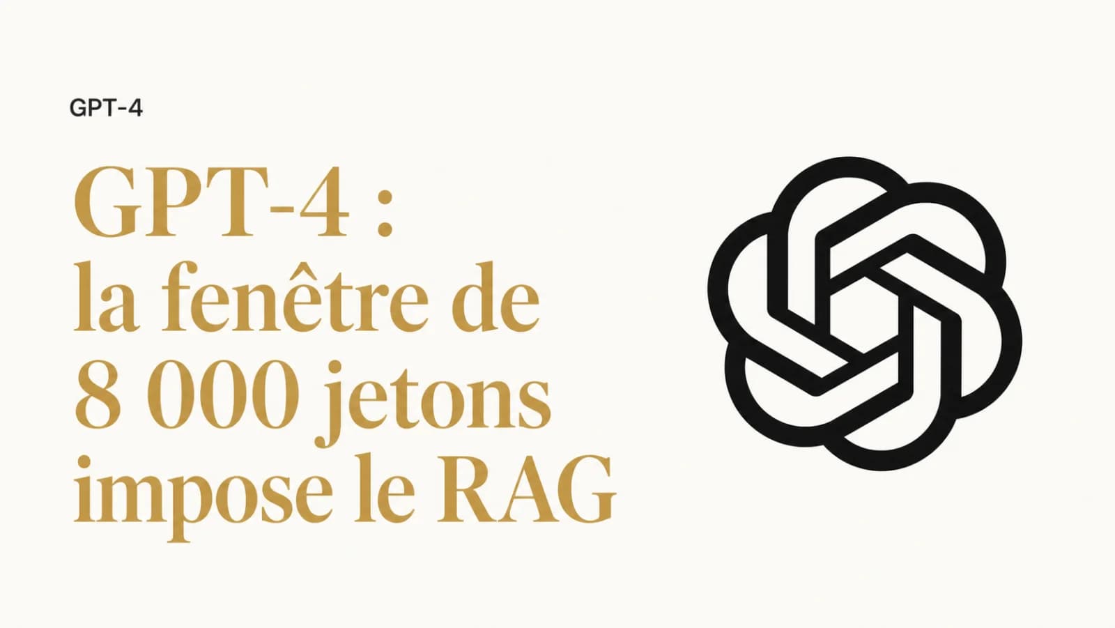 Illustration de l’article « GPT-4 : pourquoi une fenêtre de 8 000 jetons impose la récupération »