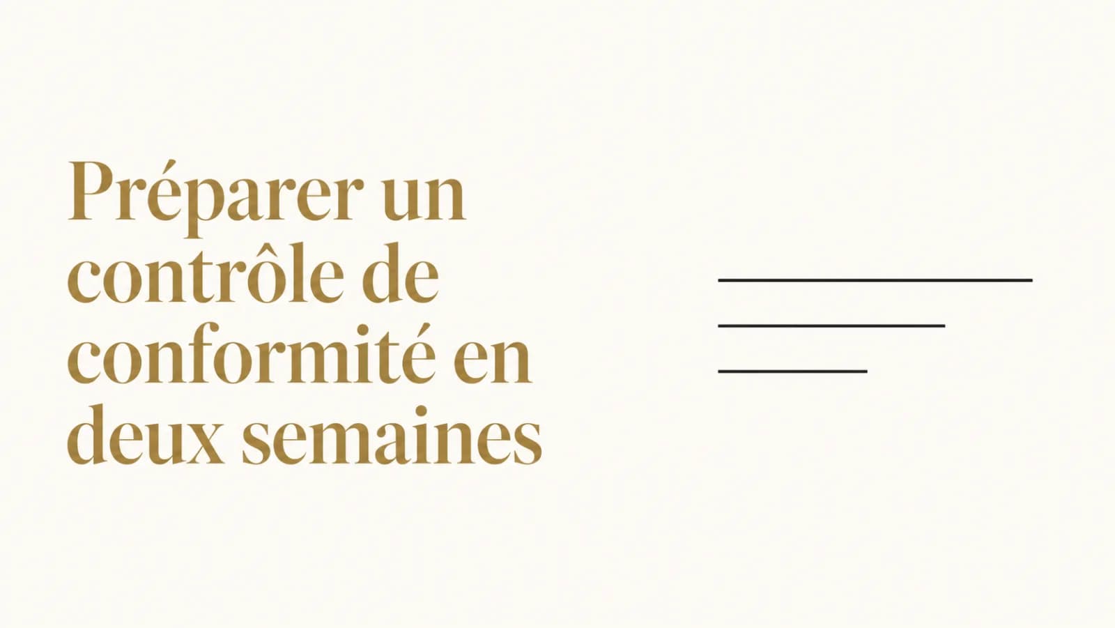 Illustration de l’article « Préparer un contrôle de conformité en deux semaines »